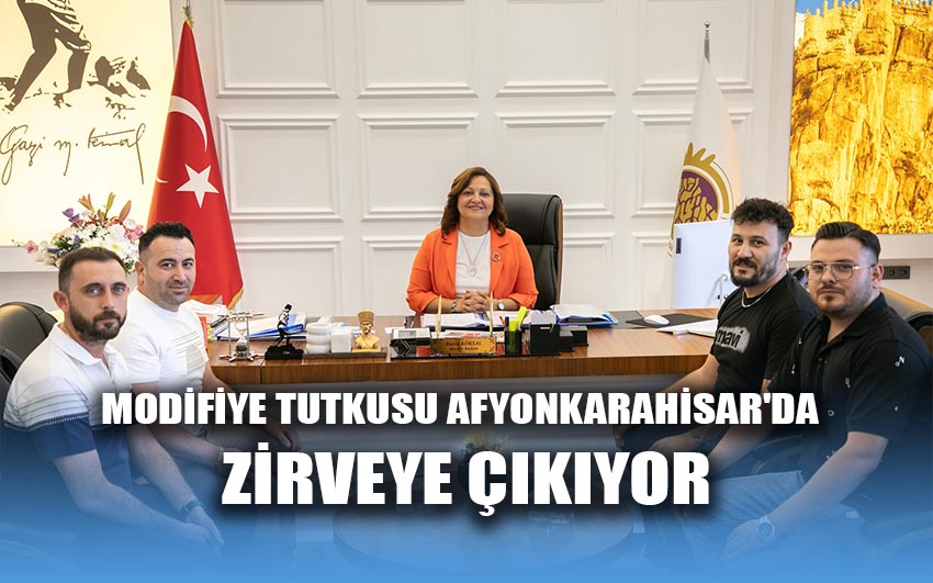 Modifiye tutkusu Afyonkarahisar'da zirveye çıkıyor