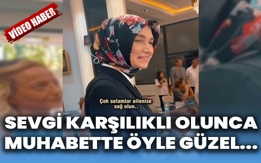 Sevgi karşılıklı olunca muhabbette öyle güzel…