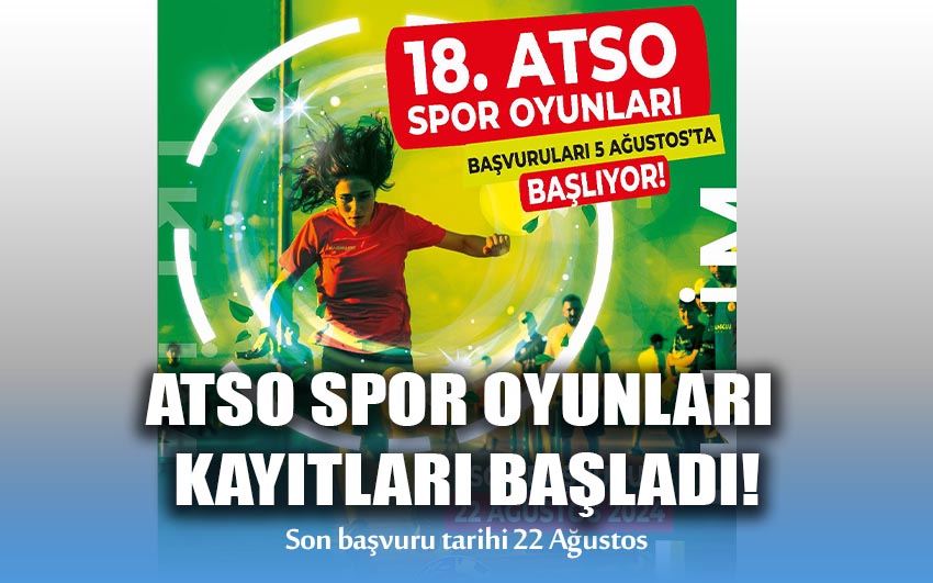 ATSO spor oyunları kayıtları başladı!