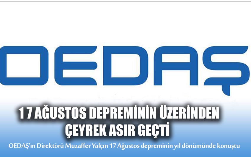 17 Ağustos depreminin üzerinden çeyrek asır geçti