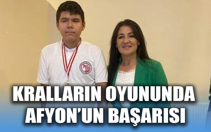 Kralların oyununda Afyon’un başarısı 