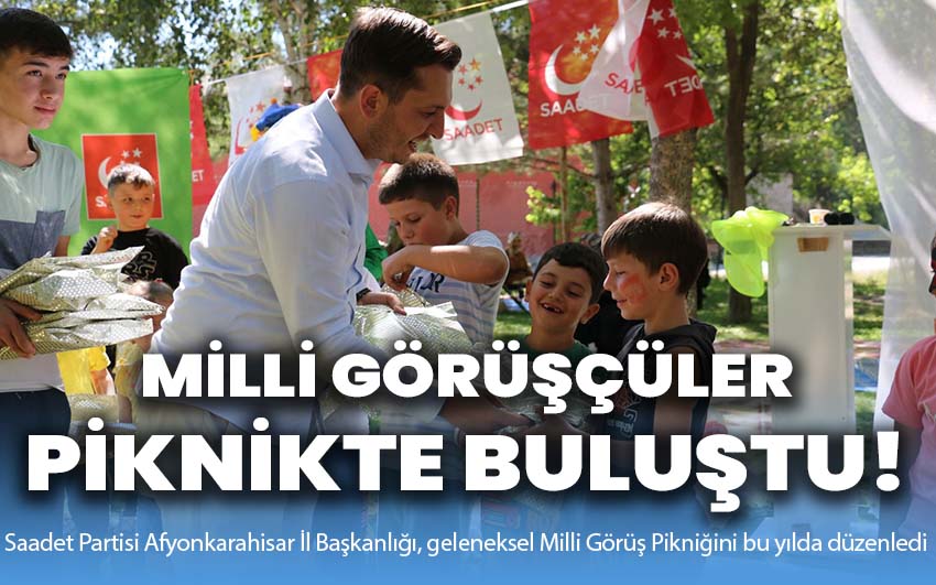 Milli Görüşçüler Piknikte Buluştu