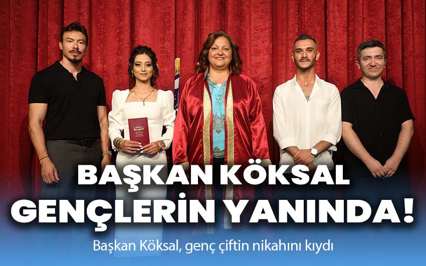 Başkan Köksal, gençlerin mutluluğuna ortak oldu!