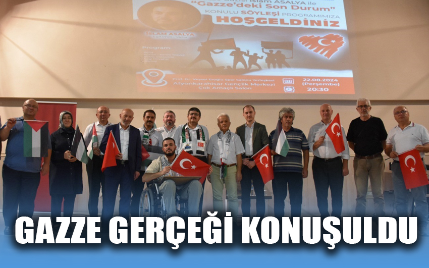 Gazze gerçeği Afyonkarahisar'da konuşuldu