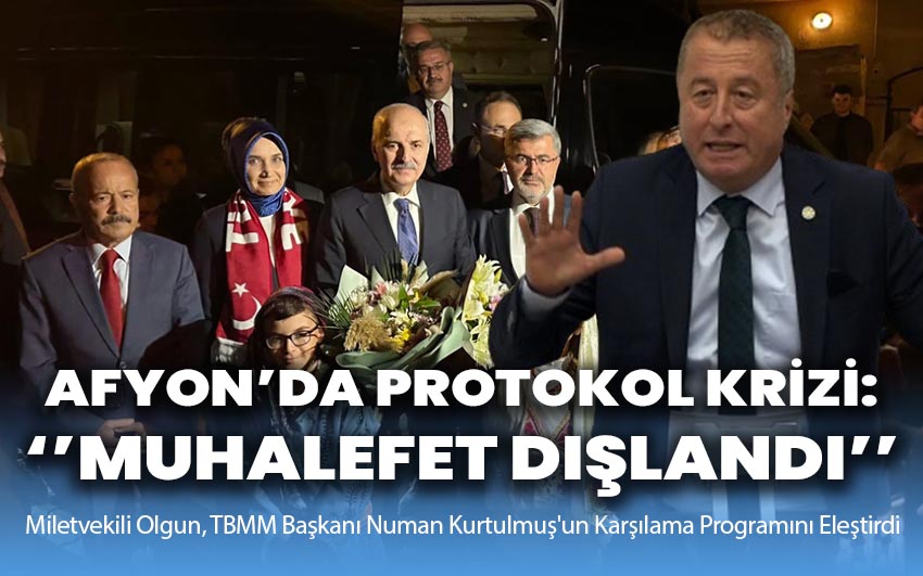 Olgun, TBMM Başkanı Numan Kurtulmuş'un Karşılama Programını Eleştirdi