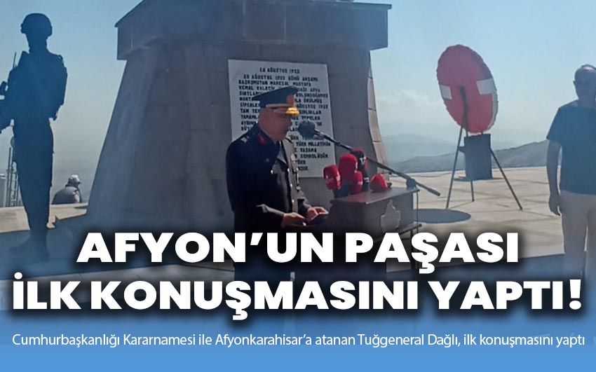 Afyon’un paşası ilk kez konuştu!