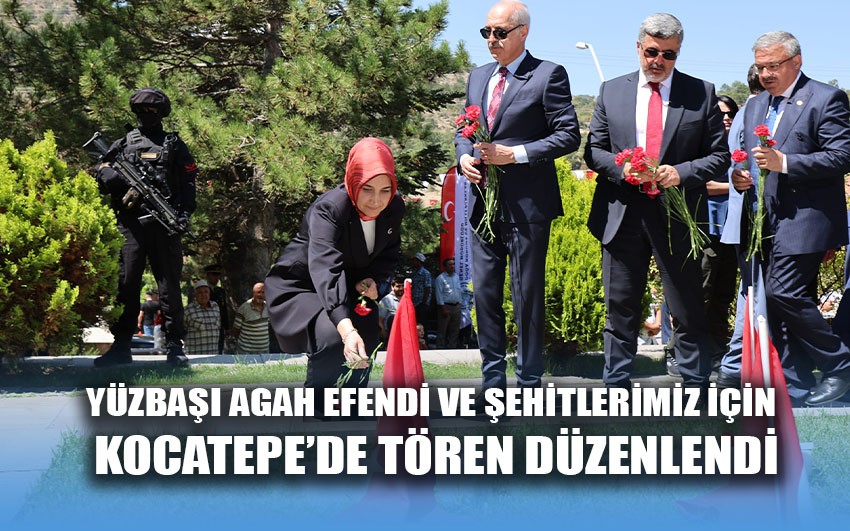 Yüzbaşı Agâh Efendi ve şehitlerimiz için Kocatepe’de tören düzenlendi