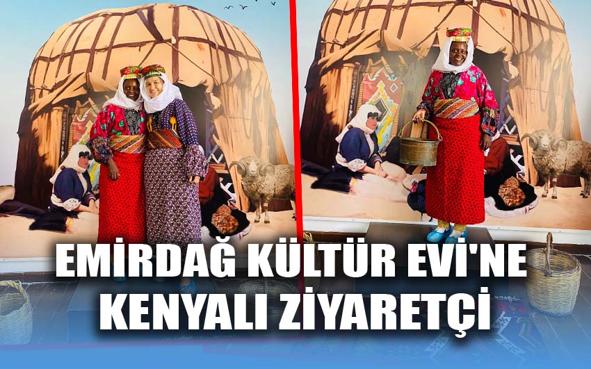 Emirdağ Kültür Evi'ne Kenyalı Ziyaretçi