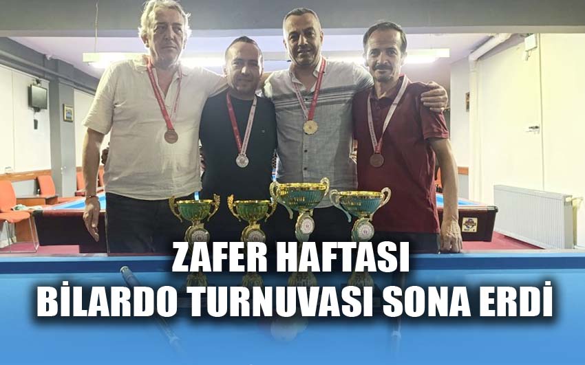 Zafer Haftası Bilardo Turnuvası sona erdi