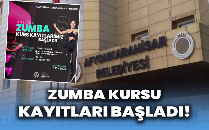 Zumba kursu kayıtları başladı!