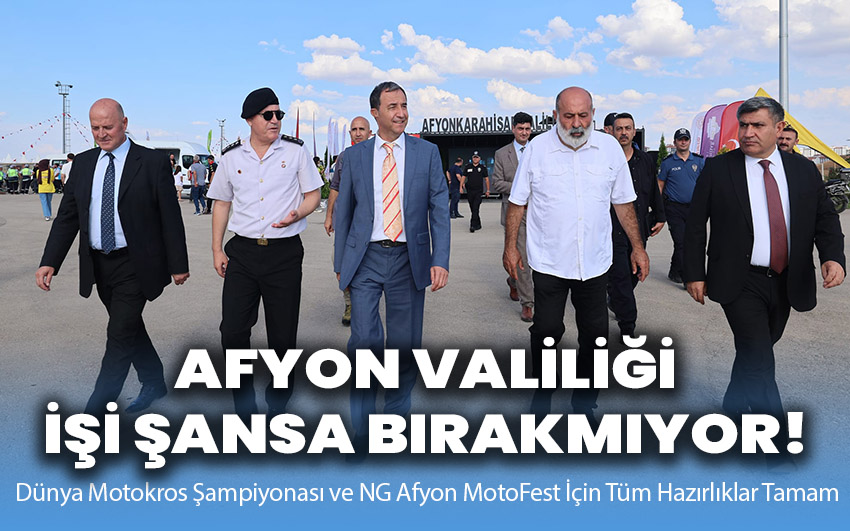 Afyon Valiliği işi sıkı tutuyor!