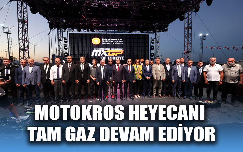 Motokros heyecanı tam gaz devam ediyor 