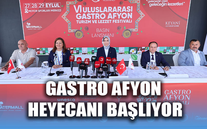 Gastro Afyon Heyecanı başlıyor