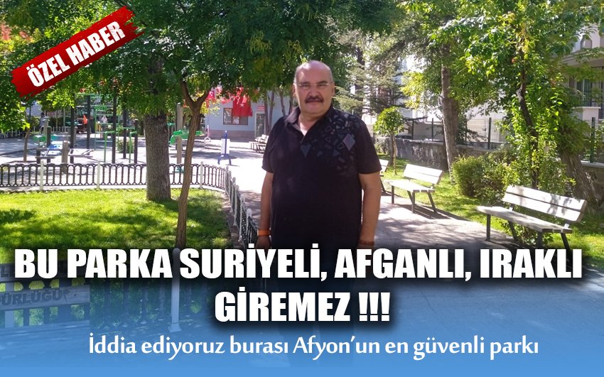 Bu Parka Suriyeli, Afganlı, Iraklı Giremez 