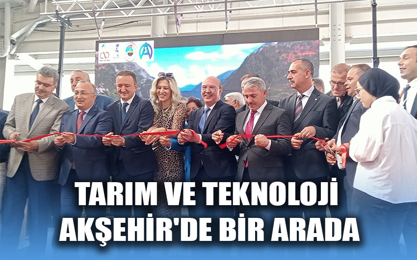 Tarım ve teknoloji Akşehir'de bir arada