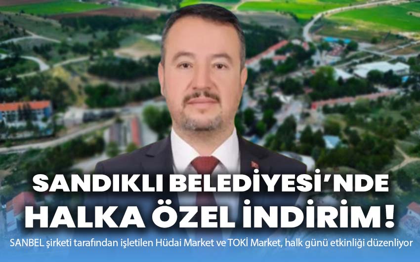 Sandıklı Belediyesi'nden Halka Özel İndirim!