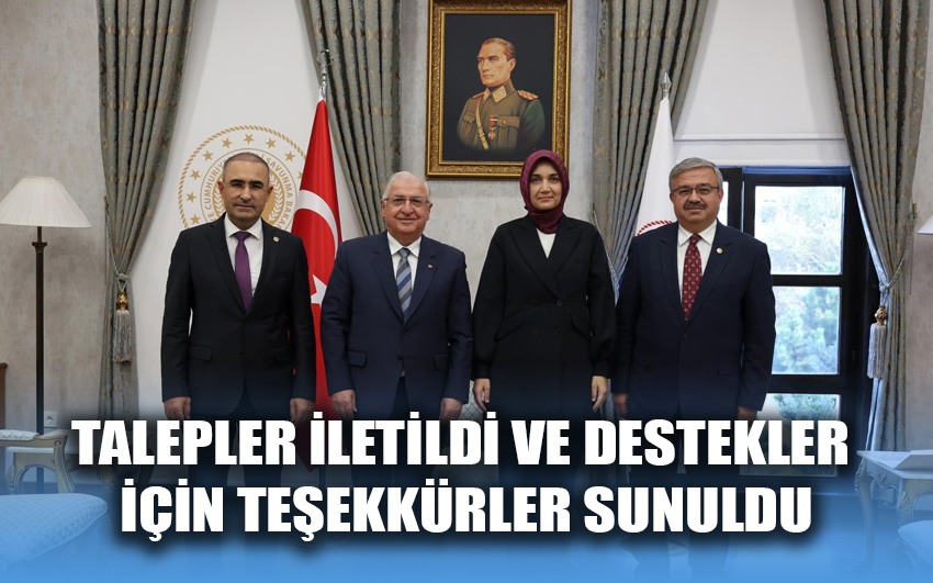 Talepler iletildi ve destekler için teşekkürler sunuldu