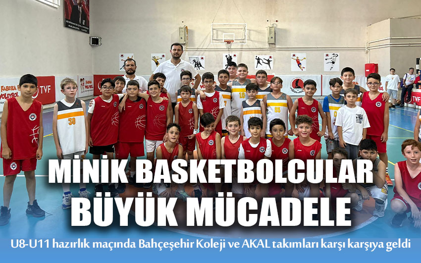 Minik basketbolculardan büyük mücadele