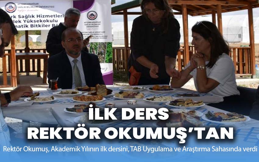 İlk ders Rektör Okumuş’tan!