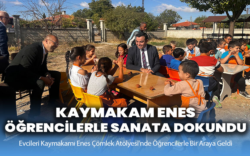 Kaymakam Enes, Öğrencilerle Sanata Dokundu