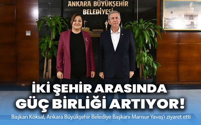 İki şehir arasında güç birliği artıyor!