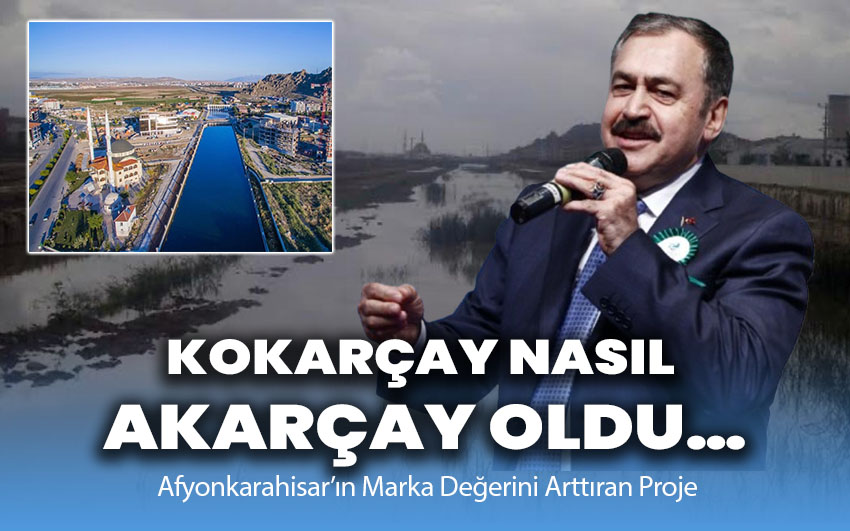 Kokarçay Nasıl Akarçay Oldu…