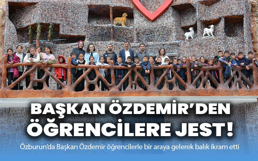 Başkan Özdemir’den öğrencilere jest!