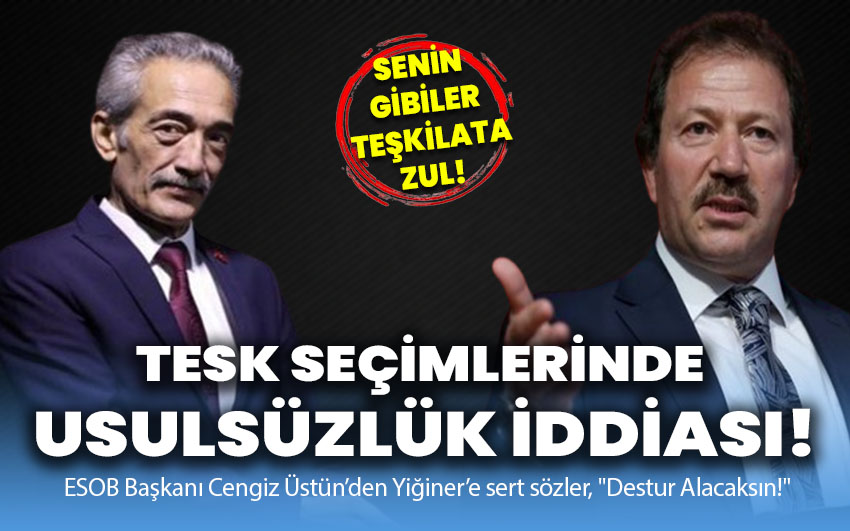 TESK Seçimlerinde usulsüzlük iddiası!