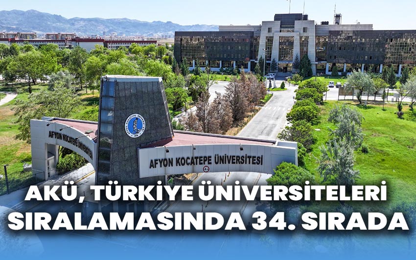 AKÜ Türkiye Üniversiteleri Sıralamasında 34. Sırada