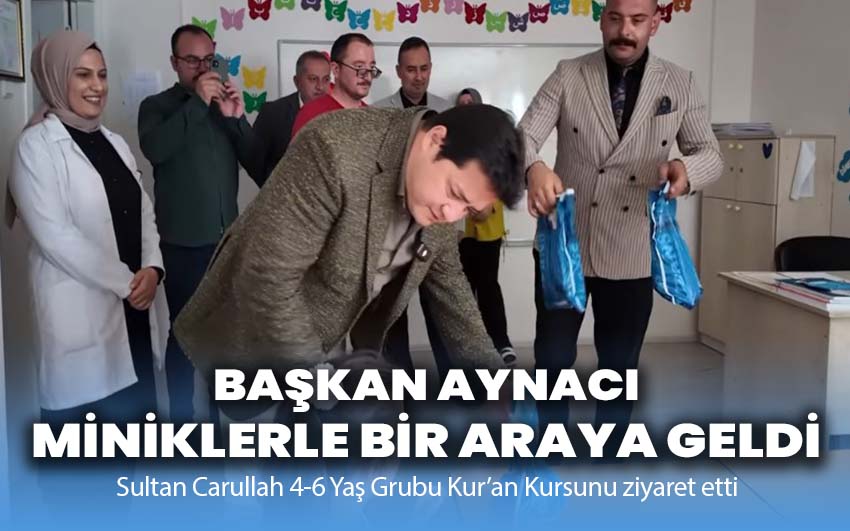 Başkan aynacı miniklerle bir araya geldi