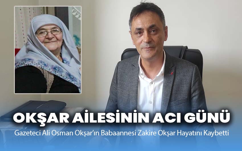 Okşar Ailesinin Acı Günü