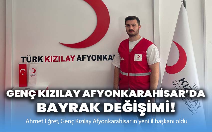 Genç Kızılay Afyonkarahisar’da bayrak değişimi!