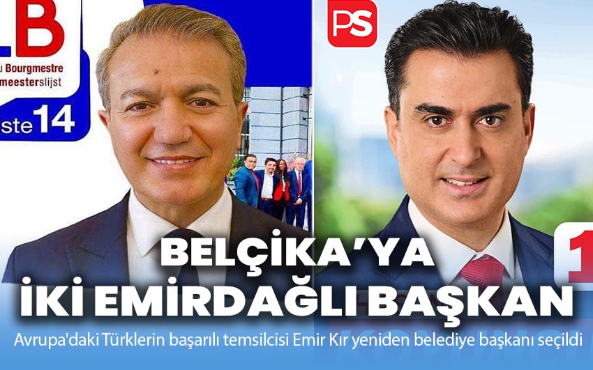 Belçika’ya iki Emirdağlı başkan!