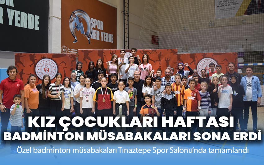 Kız Çocukları Haftası Badminton Müsabakaları Sona Erdi