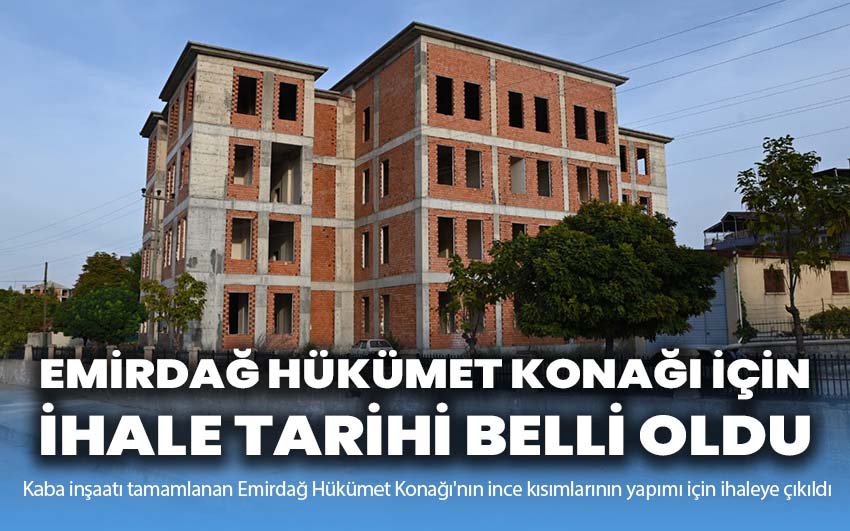 Emirdağ Hükümet Konağı İnce İşleri İçin İhale Tarihi Belli Oldu