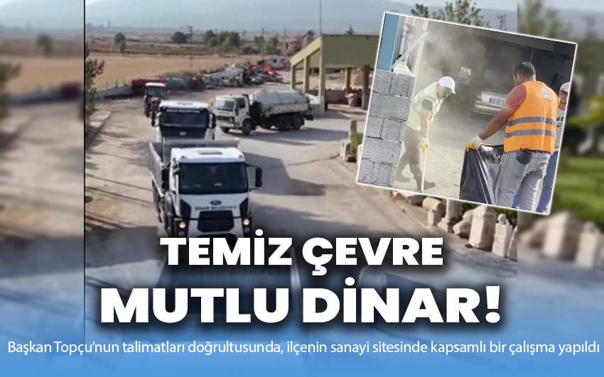 Temiz Çevre Mutlu Dinar!