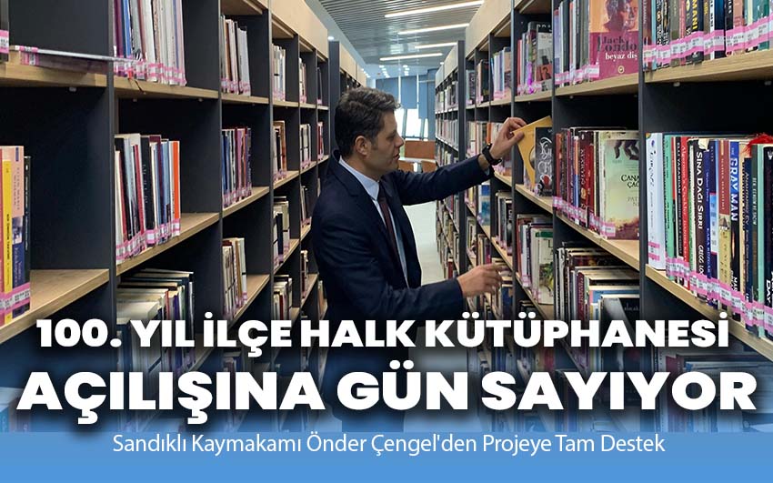 100. Yıl İlçe Halk Kütüphanesi açılışı için gün sayıyor