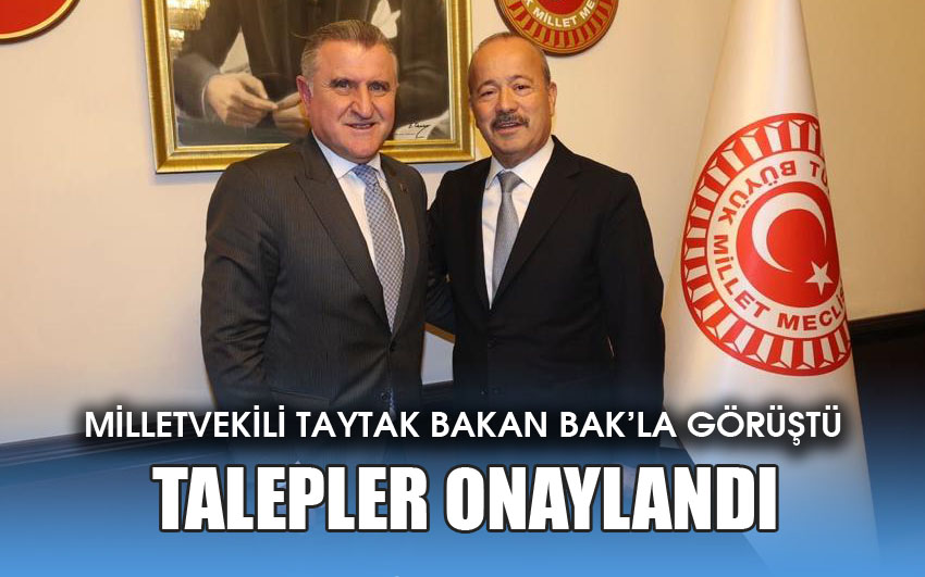 Mehmet Taytak, spor camiasının taleplerini onaylattı