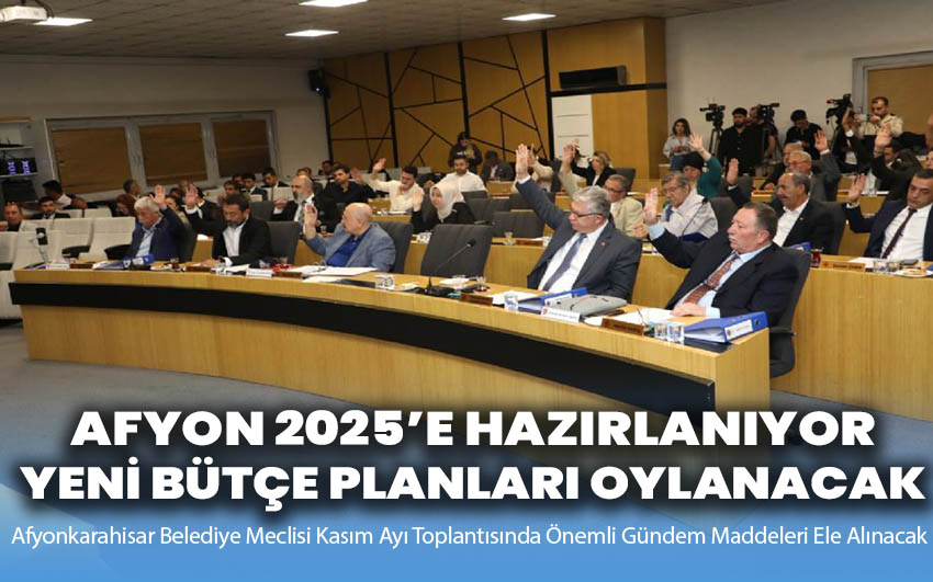 Afyonkarahisar 2025’e Hazırlanıyor!