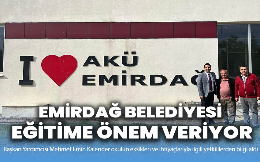 Emirdağ Belediyesi eğitime önem veriyor