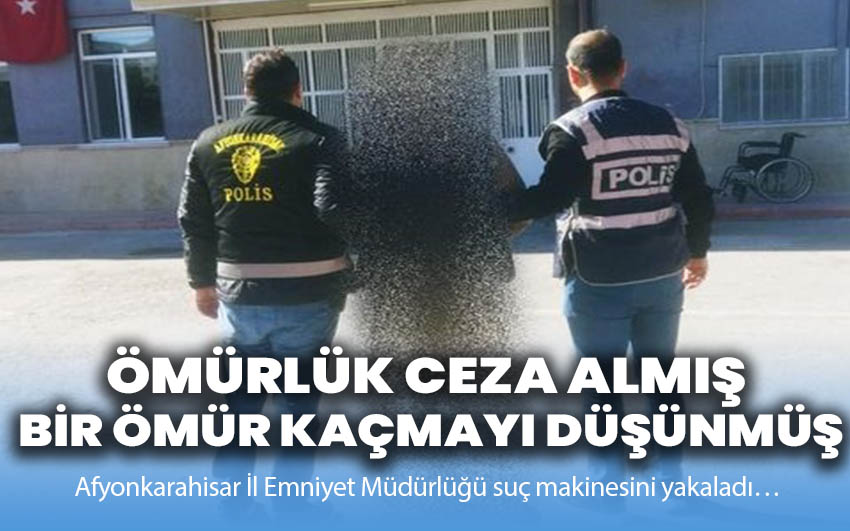 Ömürlük ceza almış bir ömür kaçmayı düşünmüş