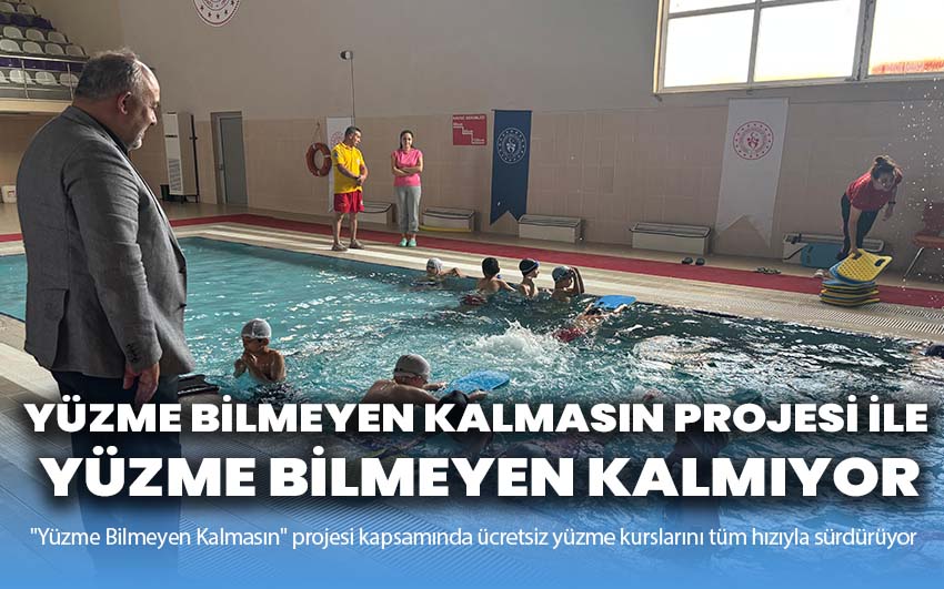 Yüzme Bilmeyen Kalmasın Projesi ile yüzme bilmeyen kalmıyor!