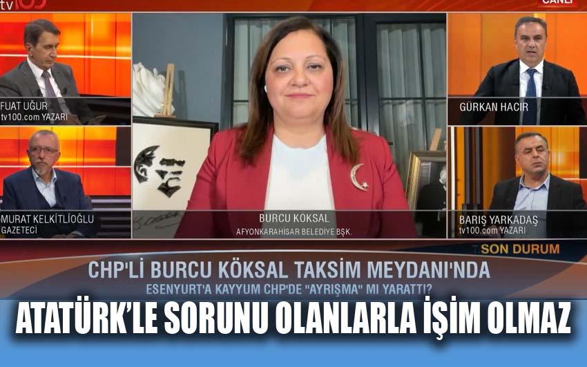 Başkan Burcu Köksal, tv100’de konuştu