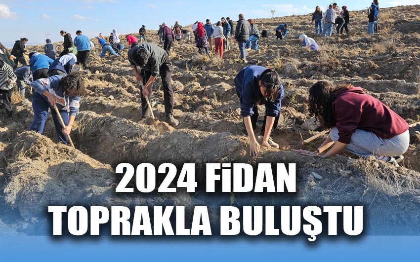 2024 Fidan Toprakla Buluştu