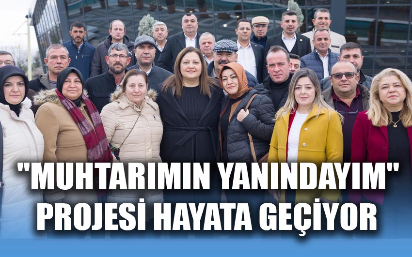 Muhtarımın Yanındayım Projesi Hayata Geçiyor