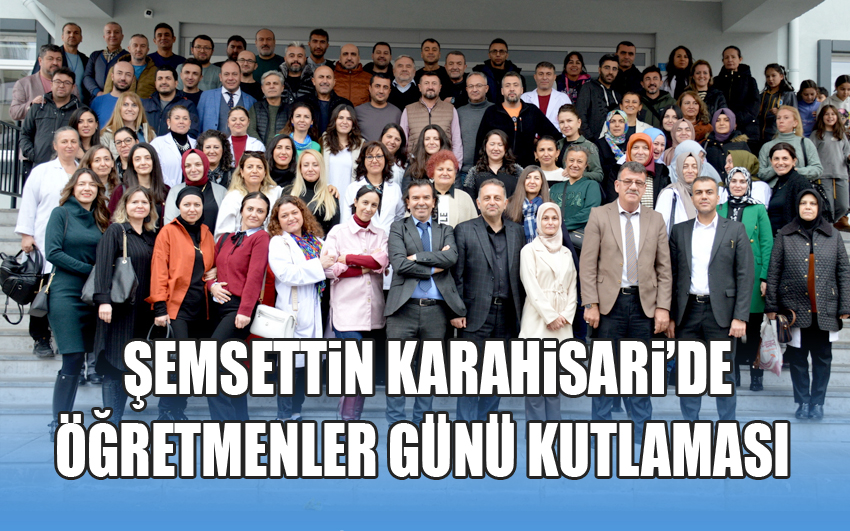 Şemsettin Karahisari’de Öğretmenler günü kutlaması