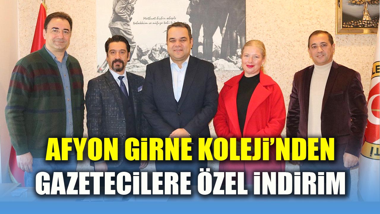 Afyon Girne Koleji’nden Gazetecilere Özel İndirim