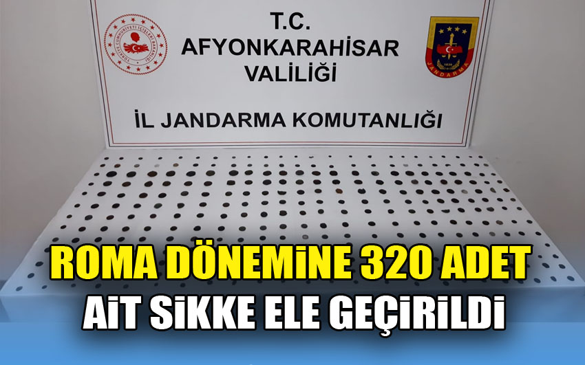 Afyon’da Roma dönemine ait 320 adet sikke ele geçirildi