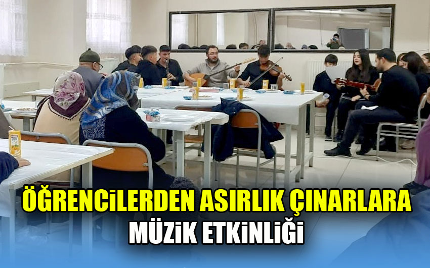 Öğrencilerden Asırlık Çınarlara Müzik Etkinliği