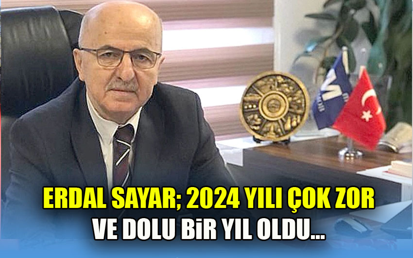 2024 yılı çok zor ve dolu bir yıl oldu...